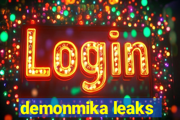 demonmika leaks